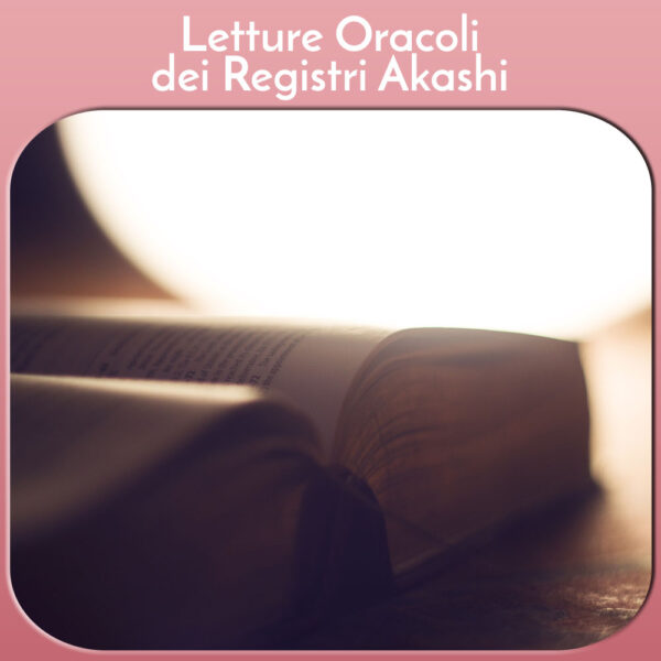 Letture Oracoli Dei Registri Akashici Purifica La Tua Anima 4788